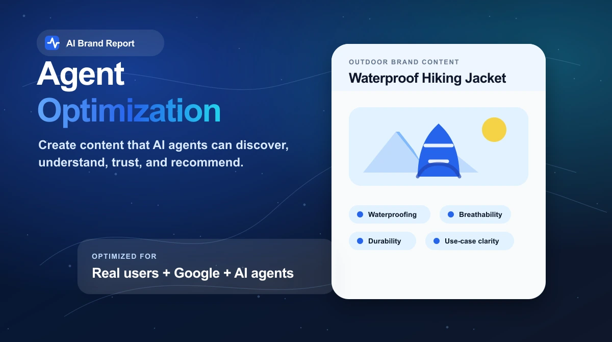 Agent Optimization: How to Create Content That AI Agents Can Discover, Trust, and Recommend