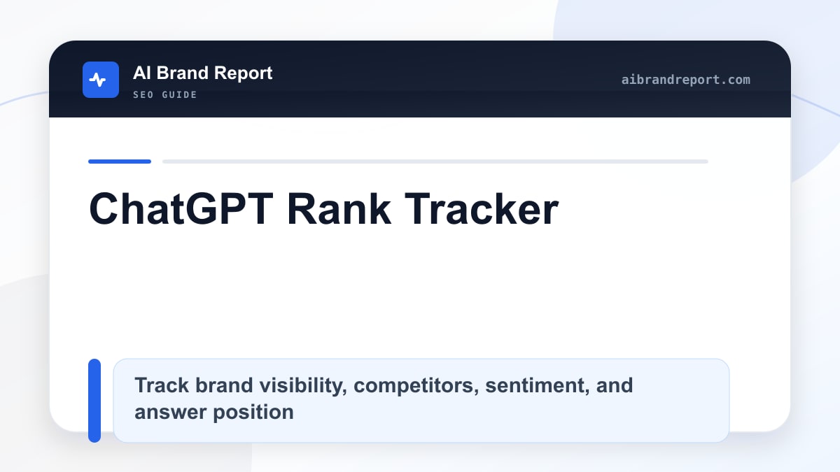 ChatGPT Rank Tracker: How to Track Brand Visibility in ChatGPT