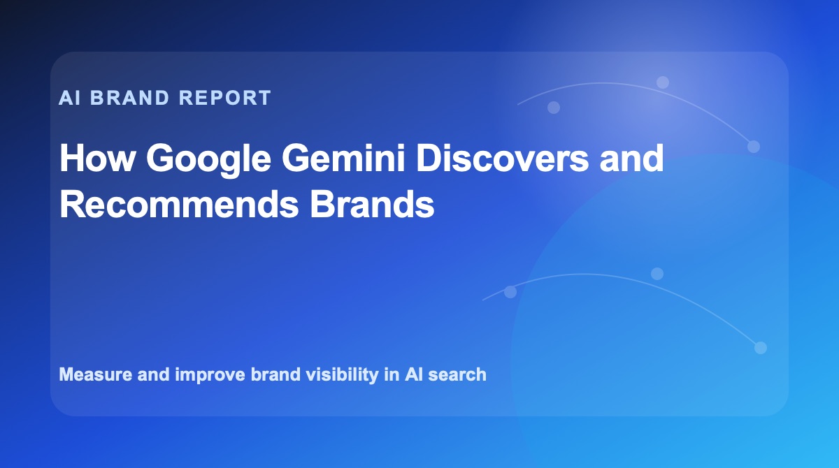 How Google Gemini Discovers and Recommends Brands